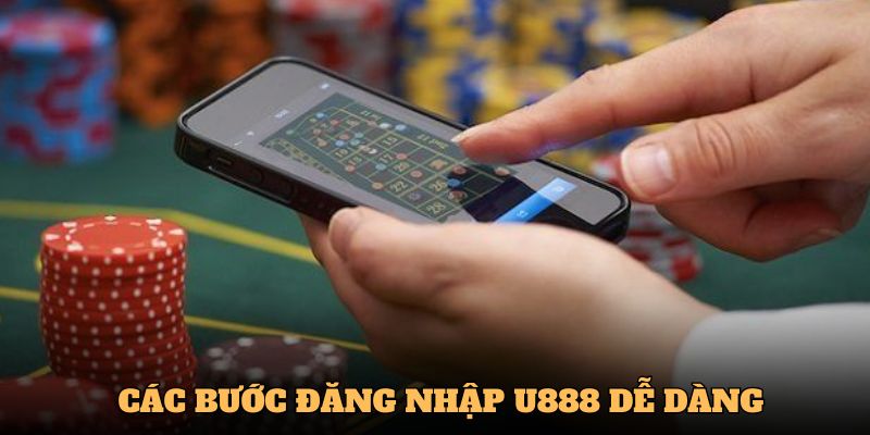 Cách thức đăng nhập U888 hiệu quả ngay từ lần đầu