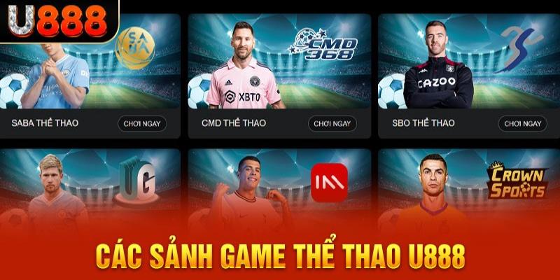 Các nhà cung cấp game cho U888 tại sảnh thể thao