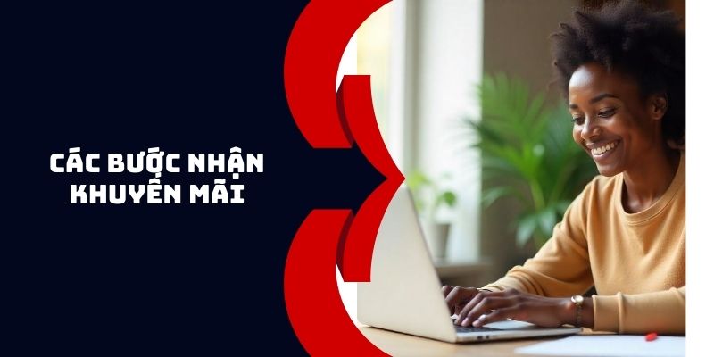 Tìm hiểu các bước để tham gia chương trình nhận quà