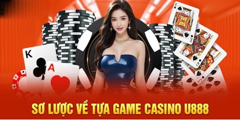 Live casino U888 sảnh cược đẳng cấp số 1 thị trường